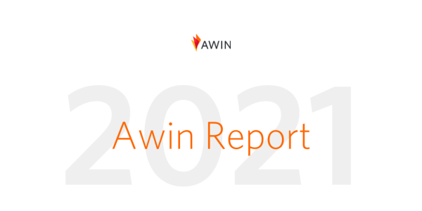 Awin Report 2021 Launch | Affiliate Marketing Trends | Awin