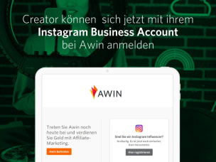 "Creator können sich jetzt mit ihrem Instagram Business Account bei Awin anmelden"