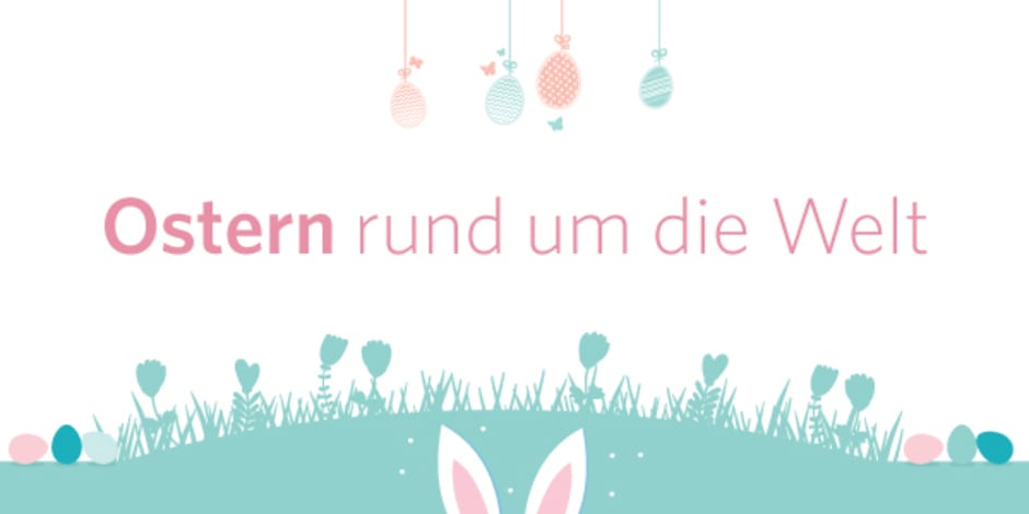 Grafik Ostern rund um die Welt