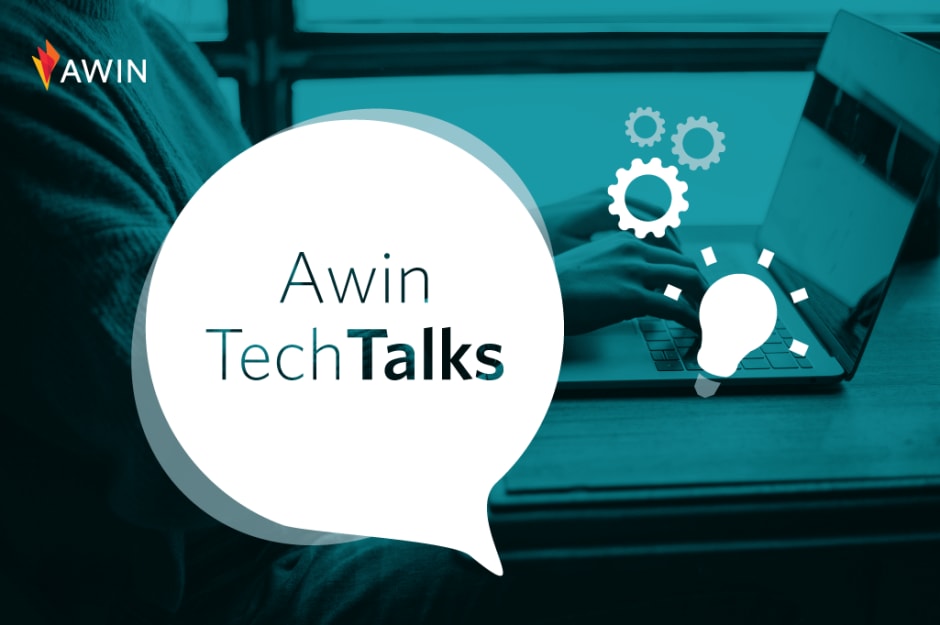Awin Tech Talks
