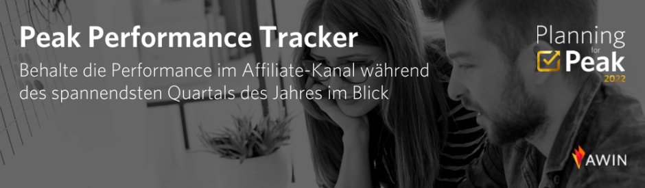 Peak Performance Tracker: Behalte die Performance im Affiliate-Kanal während des spannendsten Quartals des Jahres im Blick
